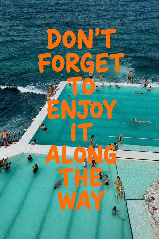 Enjoy It