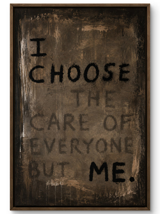 I Choose Me
