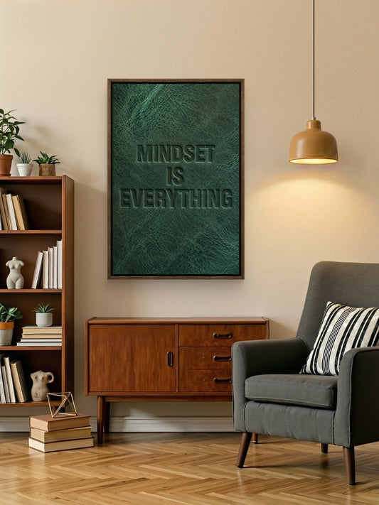 Mindset Is Everything