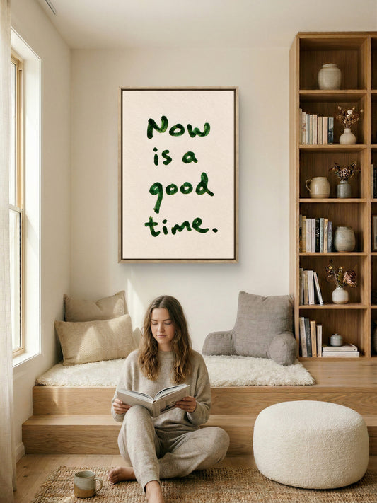 Now Is A Good Time