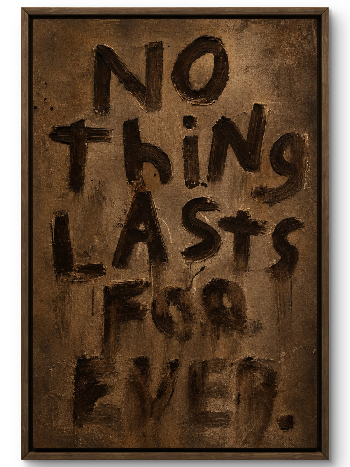 Nothing Lasts Forever