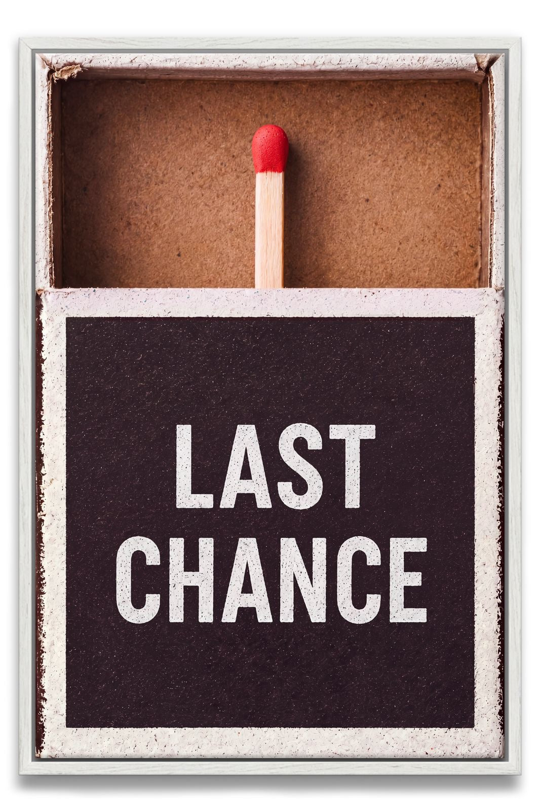 Last Chance Canvas PRINT