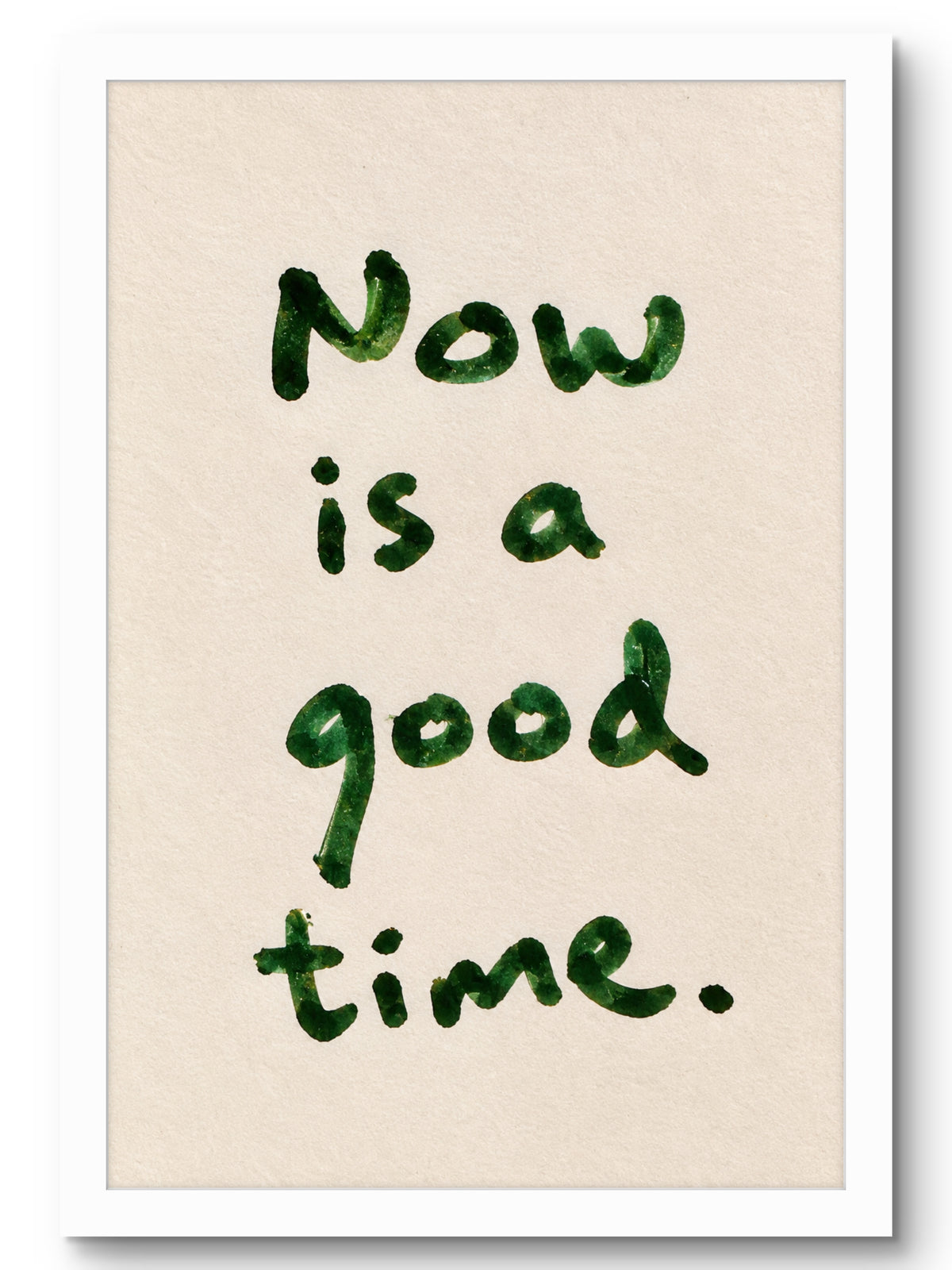 Now Is A Good Time