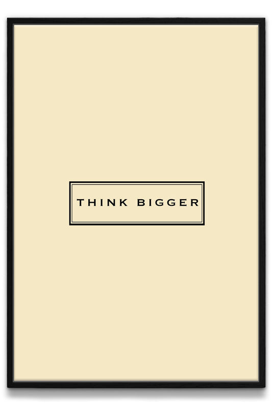 Think Bigger Canvas PRINT