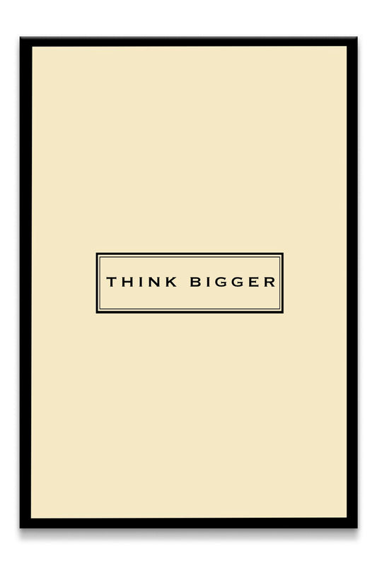 Think Bigger Canvas PRINT