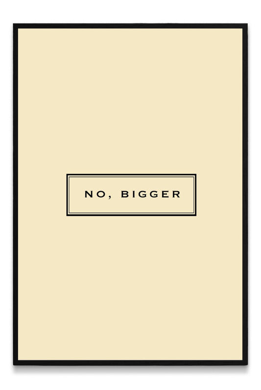 No, Bigger Canvas PRINT