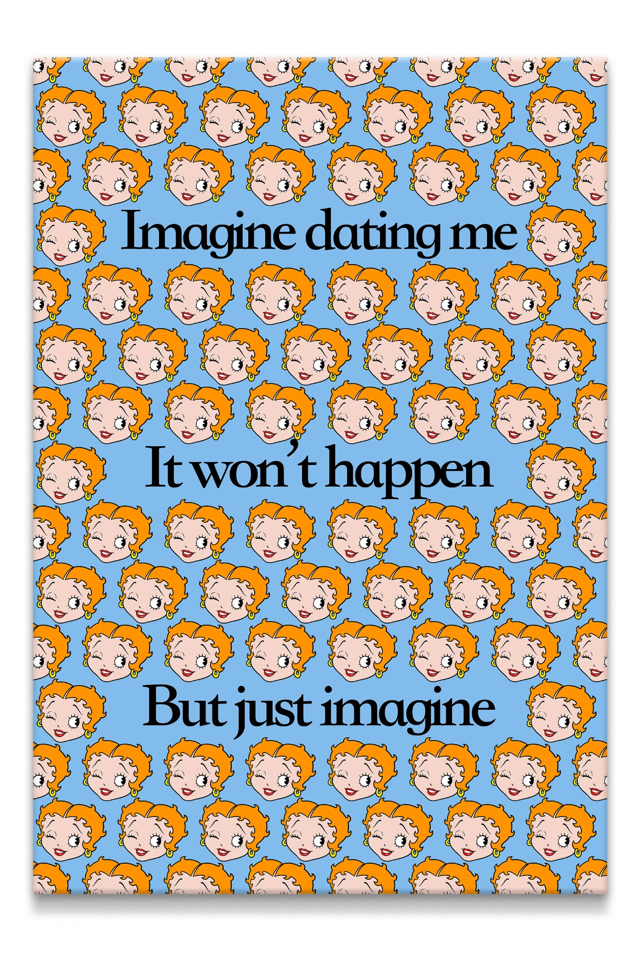 Just Imagine Canvas PRINT