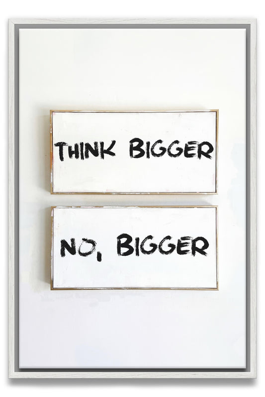 Think Bigger Canvas PRINT