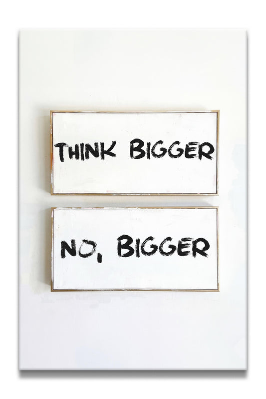 Think Bigger Canvas PRINT