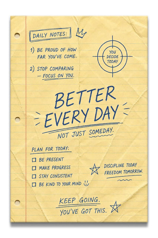 Better Every Day Canvas PRINT