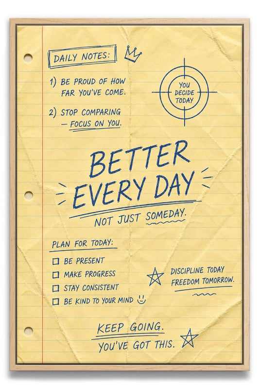 Better Every Day Canvas PRINT