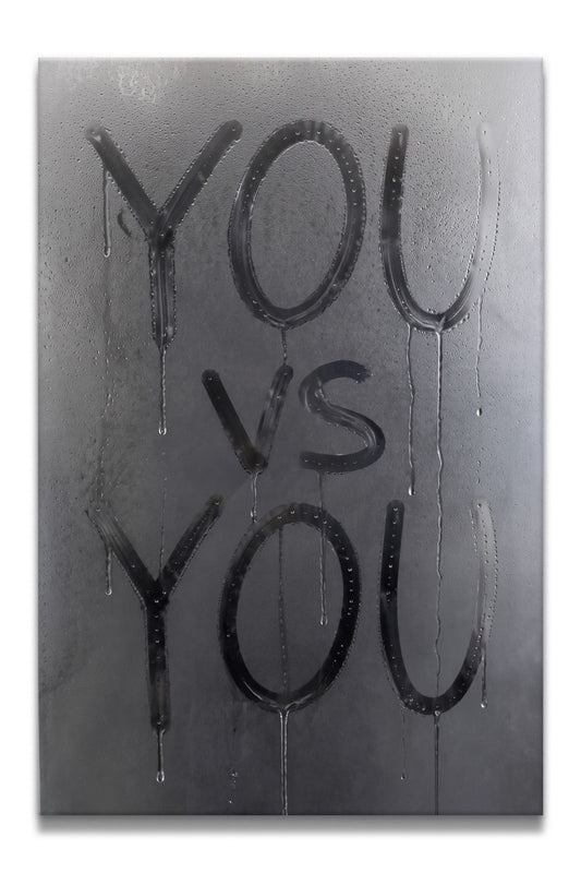 You vs You