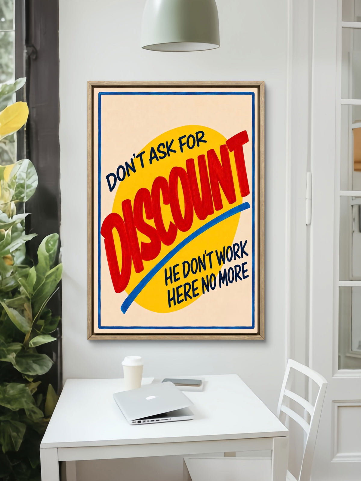 Don’t Ask For Discount