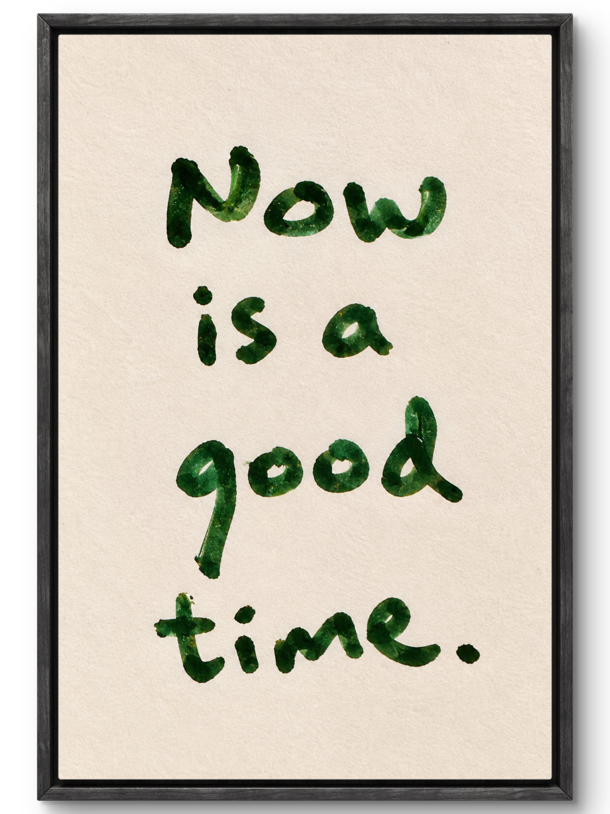 Now Is A Good Time