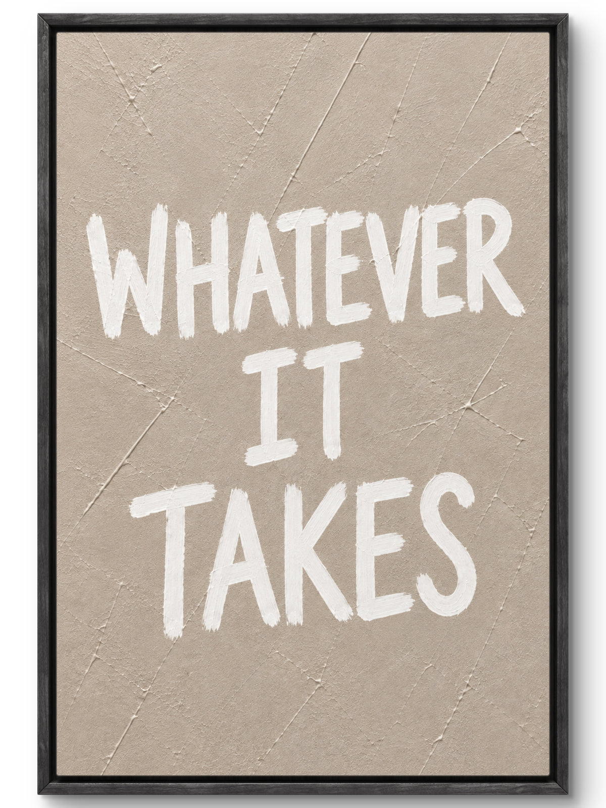 Whatever It Takes