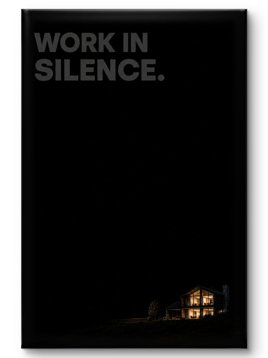 Work In Silence